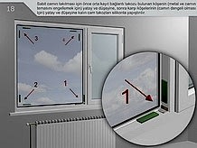 Sabit camın takılması için önce orta kayıt bağlantı takozu bulunan köşenin (metal ve camın teması engellemek için) yatay ve düşeyine, sonra karşı köşelerinin (camın dengeli olması için) yatay ve düşeyine kalın cam takozları silikonla yapıştırılır.